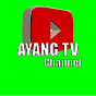 AYANG TV