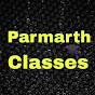 Parmarth Classes