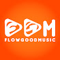 FLOW GOOD MUSIC