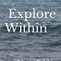 Explore Within: A Journey to Inner Peace