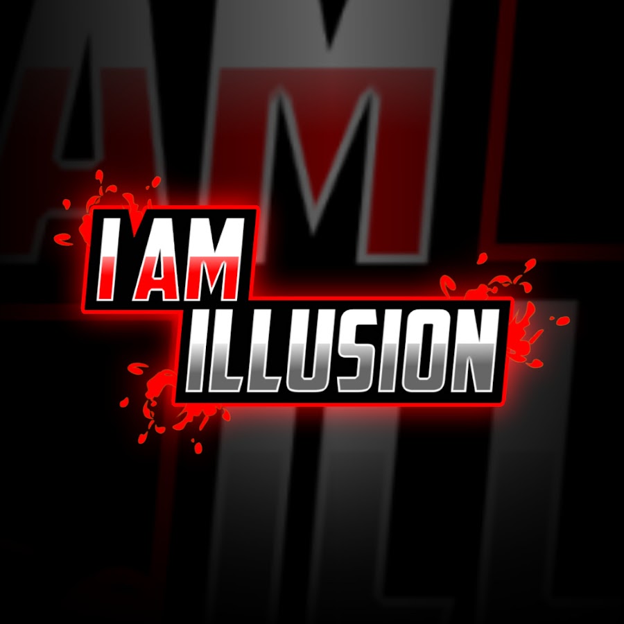 IAM ILLUSION - YouTube