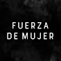 Fuerza De Mujer