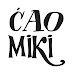 ĆAO MIKI