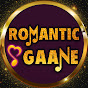 Romantic Gaane