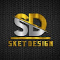 SKET DESIGN