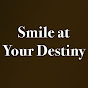 Smile at Your Destiny - Gulumse Kaderine