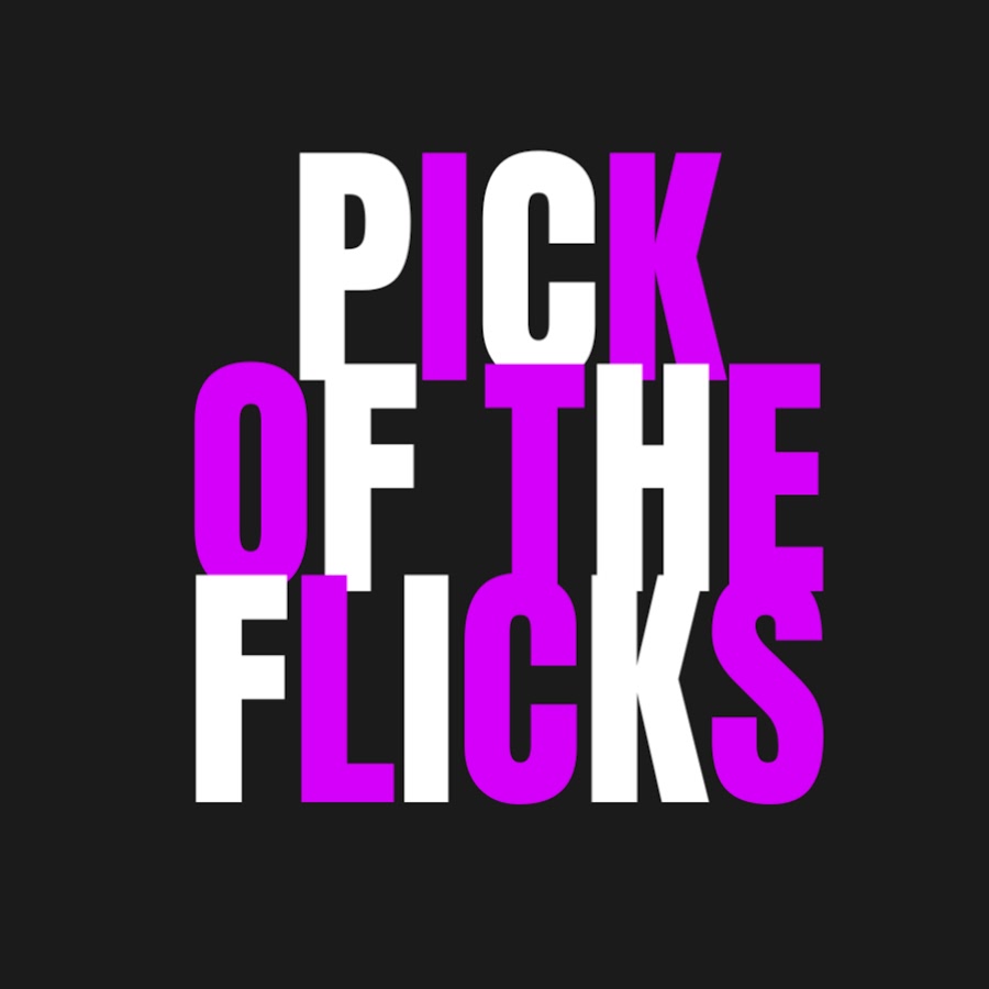 Pick Of The Flicks