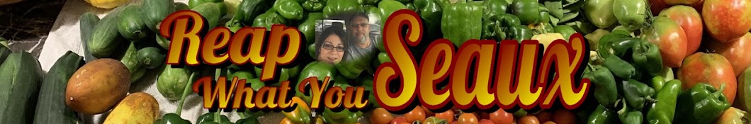 Reap What You Seaux Banner