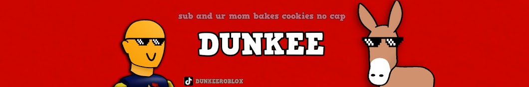 Dunkee Banner