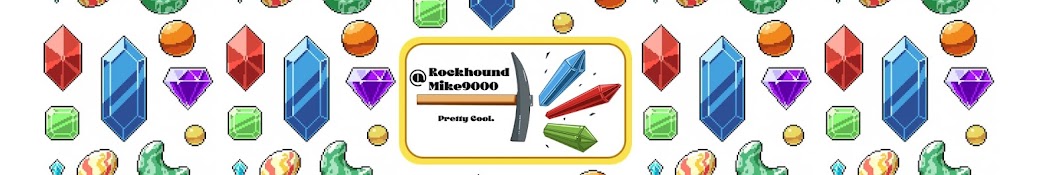 RockhoundMike9000