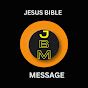 Jesus's Bible Message