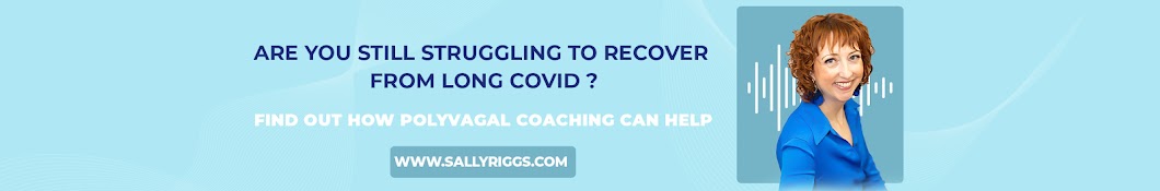 Dr. Sally Riggs | Long Covid Recovery 