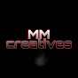 MM creatives