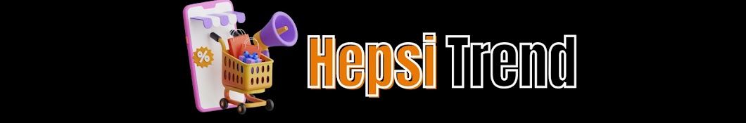 Hepsi Trend