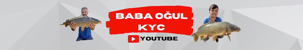 Baba Oğul KYC