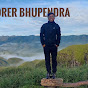 Explorer Bhupendra