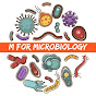 M For Microbiology