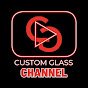 Custom Glass Channel 