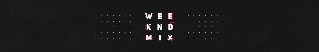 Weeknd Mix