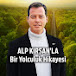 Alp Kırşan'la Bir Yolculuk Hikayesi