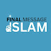 Final Message Islam