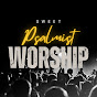 Sweet Psalmist Worship