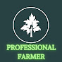 PROFESSIONAL FARMER