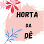 Horta da Dê