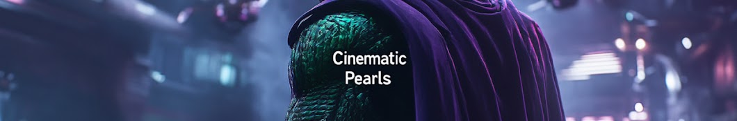 Cinematic pearls