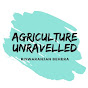 Agriculture Unravelled