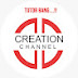 Creation Channel