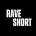 Rave Short 