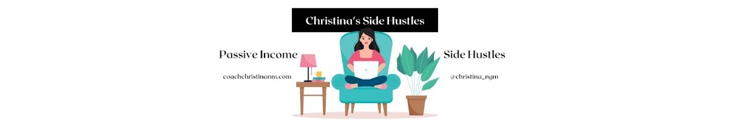 Christina's Side Hustles  Banner