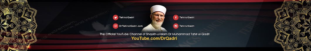 Shaykh-ul-Islam Dr Muhammad Tahir-ul-Qadri Banner