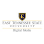 ETSU Digital Media