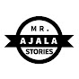 Mr. Ajala Stories