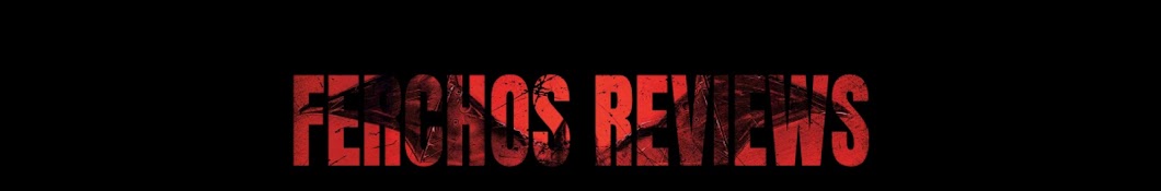 Ferchos Reviews