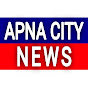 Apna City News