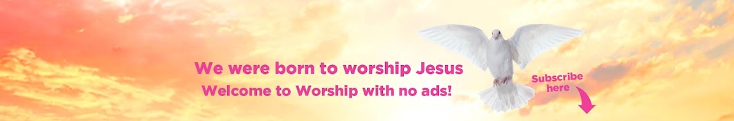 Worship with no ads