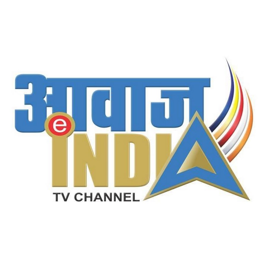 AWAAZ INDIA TV @awaazindia