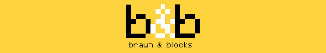 Brayn & Blocks