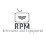 RPM Television and Equipments