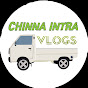 Chinna intra vlogs