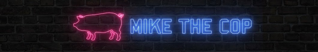 Mike The Cop Banner