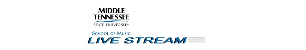 MTSU School of Music Live Stream