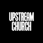 Upstream Church