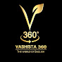 Vashista 360