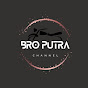 Bro Putra Channel