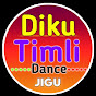 diku timli dance jigu