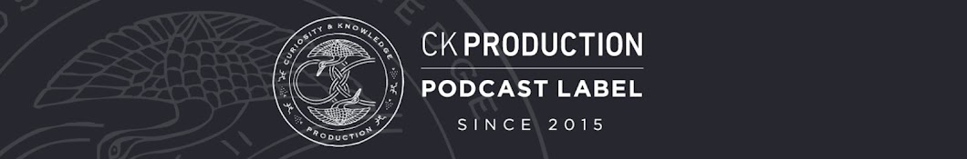 CK PRODUCTION-PODCAST LABEL